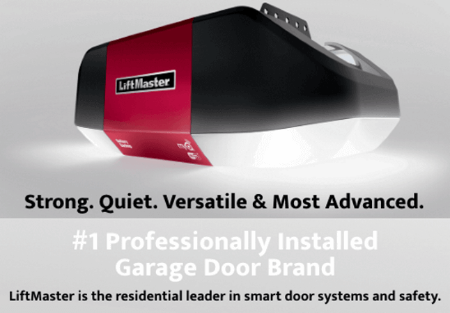LiftMaster garage door opener with text "Strong. Quiet. Versatile & Most Advanced. #1 Professionally Installed Garage Door Brand. LifeMaster is the residential leader in smart door systems and safety."